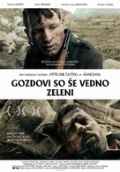 Die W&auml;lder sind noch gr&uuml;n - Slovenian Movie Poster (xs thumbnail)