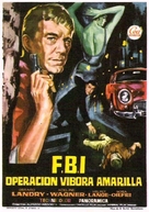 Im Nest der gelben Viper - Das FBI schl&auml;gt zu - Spanish Movie Poster (xs thumbnail)