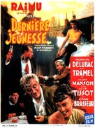 Derni&egrave;re jeunesse - Belgian Movie Poster (xs thumbnail)