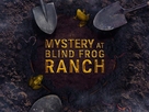 &quot;Mystery at Blind Frog Ranch&quot; - poster (xs thumbnail)