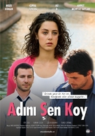 Adini sen koy - Turkish Movie Poster (xs thumbnail)