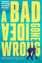 A Bad Idea Gone Wrong - Canadian Movie Poster (xs thumbnail)