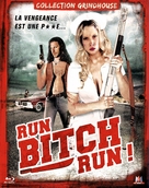 Run! Bitch Run! - French Blu-Ray movie cover (xs thumbnail)