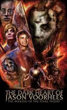 The Dark Heart of Jason Voorhees: The Making of The Final Friday - Movie Cover (xs thumbnail)