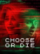 Choose or Die - poster (xs thumbnail)