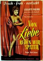 Von Liebe reden wir später Poster