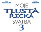My Big Fat Greek Wedding 3 - Czech Logo (xs thumbnail)
