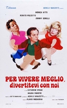Per vivere meglio, divertitevi con noi - Italian Movie Poster (xs thumbnail)