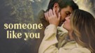 Someone Like You - Movie Poster (xs thumbnail)