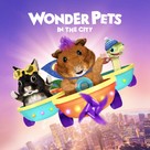 &quot;Wonder Pets: In the City&quot; - Movie Cover (xs thumbnail)