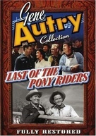 Last of the Pony Riders - DVD movie cover (xs thumbnail)