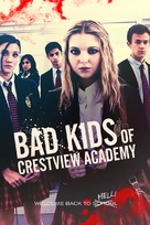 Bad Kids of Crestview Academy - Movie Poster (xs thumbnail)