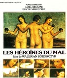 Les h&eacute;ro&iuml;nes du mal - French Movie Poster (xs thumbnail)