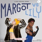 Margot vs. Lily - Movie Poster (xs thumbnail)