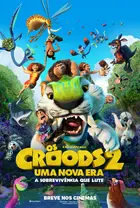 The Croods: A New Age Poster