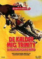 Lo chiamavano Trinit&agrave; - Danish DVD movie cover (xs thumbnail)
