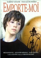 Emporte-moi - French DVD movie cover (xs thumbnail)