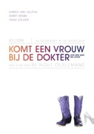 Komt een vrouw bij de dokter - Dutch Movie Poster (xs thumbnail)