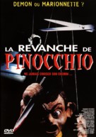 Pinocchio&#039;s Revenge - French DVD movie cover (xs thumbnail)
