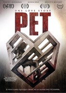 Pet - French DVD movie cover (xs thumbnail)