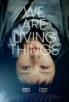 We Are Living Things - Movie Poster (xs thumbnail)