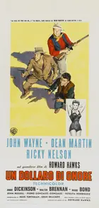 Rio Bravo 1959 Italian Theatrical Movie Poster Rio Bravo 1959 Italian Theatrical Movie Poster