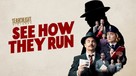 See How They Run - British Movie Cover (xs thumbnail)