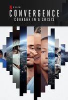 Convergence: Courage in a Crisis - Movie Poster (xs thumbnail)
