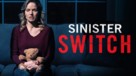 Sinister Switch - poster (xs thumbnail)