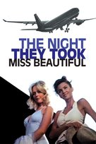 The Night They Took Miss Beautiful - Movie Cover (xs thumbnail)