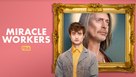 &quot;Miracle Workers&quot; - Movie Poster (xs thumbnail)