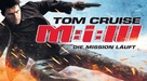 Mission: Impossible III - German Movie Poster (xs thumbnail)