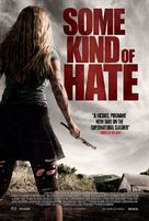 Some Kind of Hate - Movie Poster (xs thumbnail)