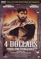 Cuatro d&oacute;lares de venganza - French DVD movie cover (xs thumbnail)