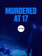 Murdered at 17 - Canadian Video on demand movie cover (xs thumbnail)