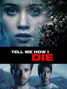 Tell Me How I Die - Movie Cover (xs thumbnail)