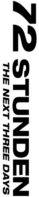 The Next Three Days - German Logo (xs thumbnail)