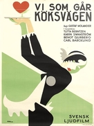 Vi som g&aring;r k&ouml;ksv&auml;gen - Swedish Movie Poster (xs thumbnail)