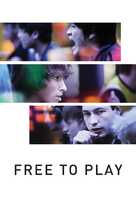 Free to Play - Movie Poster (xs thumbnail)