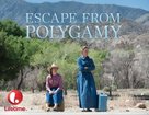 Escape from Polygamy - Video on demand movie cover (xs thumbnail)