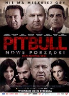 Pitbull. Nowe porzadki - Polish Movie Poster (xs thumbnail)