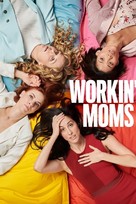 &quot;Workin&#039; Moms&quot; - International Movie Cover (xs thumbnail)