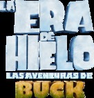 The Ice Age Adventures of Buck Wild - Argentinian Logo (xs thumbnail)