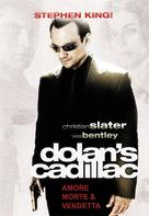 Dolan&#039;s Cadillac - Italian DVD movie cover (xs thumbnail)