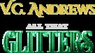 V.C. Andrews&#039; All That Glitters - Logo (xs thumbnail)