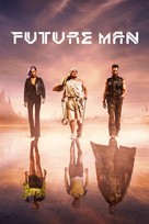 &quot;Future Man&quot; - Movie Cover (xs thumbnail)