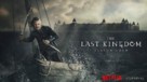 &quot;The Last Kingdom&quot; - British Movie Poster (xs thumbnail)