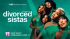 "Divorced Sistas" Poster