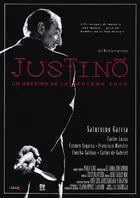 Justino, un asesino de la tercera edad Poster