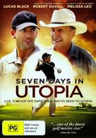 Seven Days in Utopia - Australian DVD movie cover (xs thumbnail)